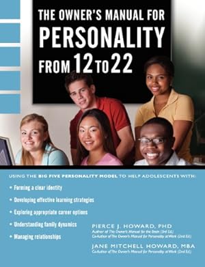 Seller image for The Owner's Manual for Personality from 12 to 22 by Howard, Pierce Johnson, Howard, Jane Mitchell [Paperback ] for sale by booksXpress