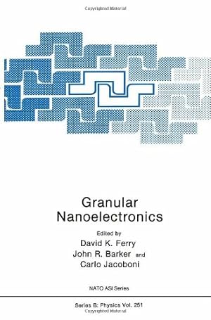 Immagine del venditore per Granular Nanoelectronics (Nato Science Series B) [Paperback ] venduto da booksXpress