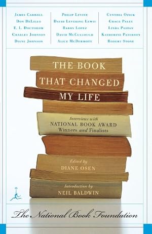 Image du vendeur pour The Book That Changed My Life: Interviews with National Book Award Winners and Finalists (Modern Library) [Paperback ] mis en vente par booksXpress