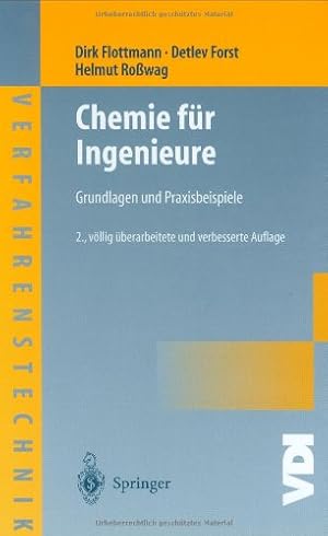 Bild des Verkufers fr Chemie für Ingenieure: Grundlagen und Praxisbeispiele (VDI-Buch) (German Edition) by Flottmann, Dirk, Forst, Detlev, Ro wag, Helmut [Hardcover ] zum Verkauf von booksXpress