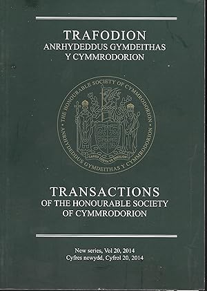 Transactions of the Honourable Society of Cymmrodorion. New Series Volume 20. 2014. Trafodion Anr...