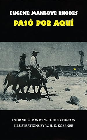 Seller image for Pasó Por Aquí (The Western Frontier Library Series) by Rhodes, Eugene Manlove [Paperback ] for sale by booksXpress
