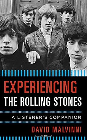 Immagine del venditore per Experiencing the Rolling Stones: A Listener's Companion by Malvinni, David [Hardcover ] venduto da booksXpress