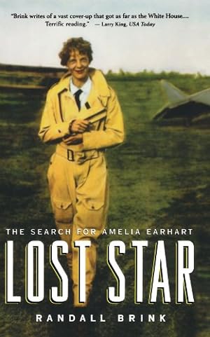 Seller image for Lost Star: The Search for Amelia Earhart by Brink, Randall [Paperback ] for sale by booksXpress