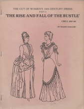 Bild des Verkufers fr The rise and fall of the bustle, circa 1867-98 zum Verkauf von Harry E Bagley Books Ltd