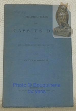 Bild des Verkufers fr ber die Quellen des Cassius Dio fr die ltere Rmische geschichte. zum Verkauf von Bouquinerie du Varis