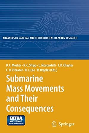 Seller image for Submarine Mass Movements and Their Consequences: 4th International Symposium (Advances in Natural and Technological Hazards Research) [Paperback ] for sale by booksXpress