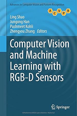 Seller image for Computer Vision and Machine Learning with RGB-D Sensors (Advances in Computer Vision and Pattern Recognition) [Hardcover ] for sale by booksXpress