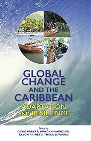 Immagine del venditore per Global Change and the Caribbean: Adaptation and Resilience [Paperback ] venduto da booksXpress