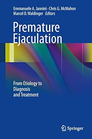 Image du vendeur pour Premature Ejaculation: From Etiology to Diagnosis and Treatment [Hardcover ] mis en vente par booksXpress