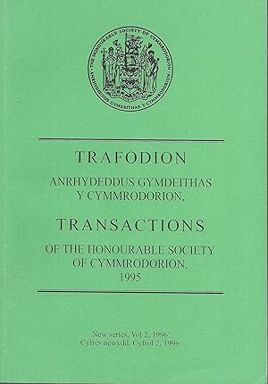 TRAFODION ANRHYDEDDUS GYMDEITHAS Y CYMMRODORION - TRANSACTIONS OF THE HONOURABLE SOCIETY OF CYMMR...