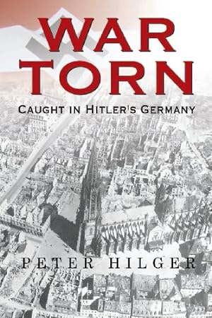 Image du vendeur pour War Torn by Hilger, Peter [Paperback ] mis en vente par booksXpress