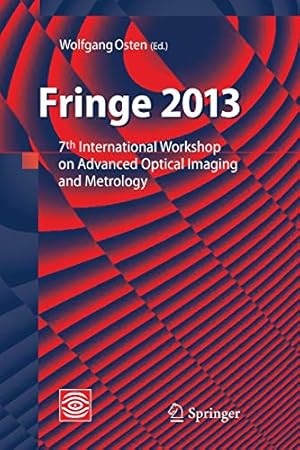 Seller image for Fringe 2013: 7th International Workshop on Advanced Optical Imaging and Metrology [Paperback ] for sale by booksXpress