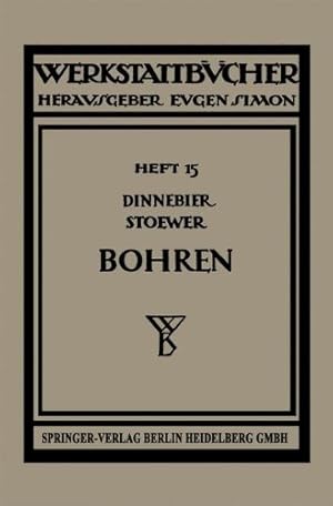 Imagen del vendedor de Bohren (Werkstattbücher) (German Edition) by Dinnebier, J., Stoewer, H. J. [Paperback ] a la venta por booksXpress