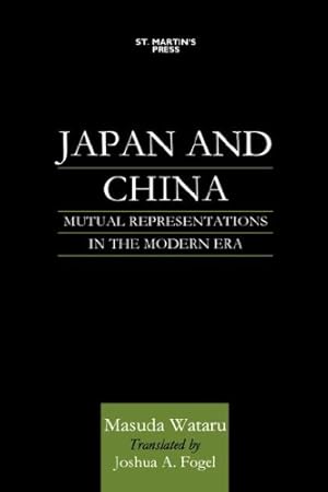 Immagine del venditore per Japan and China: Mutual Representations in the Modern Era by NA, NA [Hardcover ] venduto da booksXpress