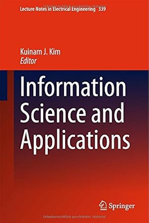 Seller image for Information Science and Applications (Lecture Notes in Electrical Engineering) [Hardcover ] for sale by booksXpress