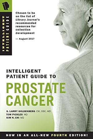 Imagen del vendedor de Intelligent Patient Guide to Prostate Cancer by Goldenberg, S Larry, Pickles, Tom, Chi, Kim N [Paperback ] a la venta por booksXpress