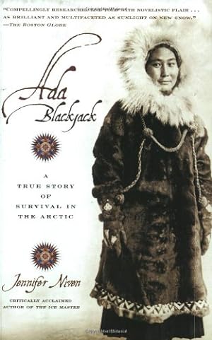 Immagine del venditore per Ada Blackjack: A True Story of Survival in the Arctic by Niven, Jennifer [Paperback ] venduto da booksXpress