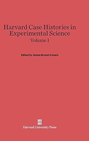 Imagen del vendedor de Harvard Case Histories in Experimental Science, Volume I [Hardcover ] a la venta por booksXpress