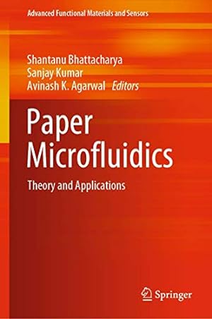 Seller image for Paper Microfluidics: Theory and Applications (Advanced Functional Materials and Sensors) [Hardcover ] for sale by booksXpress
