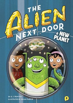Immagine del venditore per A New Planet (Alien Next Door) by Newton, A. I. [Hardcover ] venduto da booksXpress