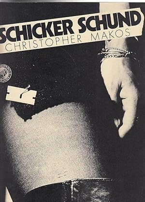 Schicker Schund. / Christopher Makos