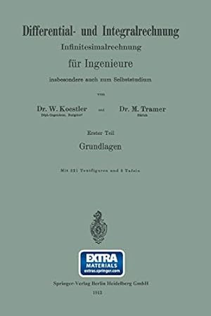 Immagine del venditore per Differential- und Integralrechnung: Infinitesimalrechnung für Ingenieure insbesondere auch zum Selbststudium (German Edition) [Soft Cover ] venduto da booksXpress