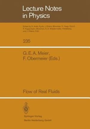 Seller image for Flow of Real Fluids (Lecture Notes in Physics) [Paperback ] for sale by booksXpress
