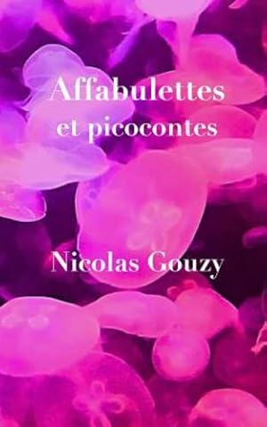 Seller image for Affabulettes (French Edition) [Soft Cover ] for sale by booksXpress