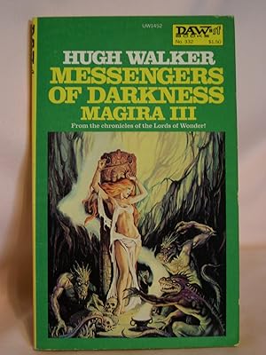 Seller image for MESSENGERS OF DARKNESS for sale by Robert Gavora, Fine & Rare Books, ABAA