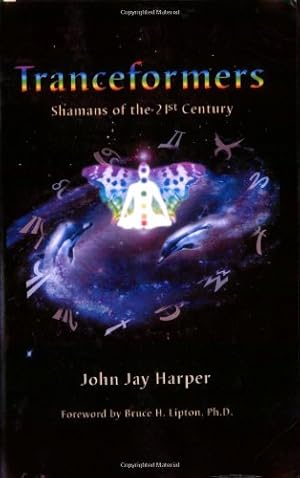 Imagen del vendedor de Tranceformers: Shamans of the 21st Century by John Jay Harper [Paperback ] a la venta por booksXpress