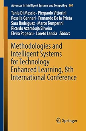 Seller image for Methodologies and Intelligent Systems for Technology Enhanced Learning, 8th International Conference (Advances in Intelligent Systems and Computing) [Soft Cover ] for sale by booksXpress