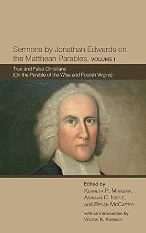 Bild des Verkufers fr Sermons by Jonathan Edwards on the Matthean Parables, Volume I [Hardcover ] zum Verkauf von booksXpress