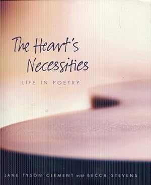 Immagine del venditore per The Heart's Necessities: A Life in Poetry venduto da The Book Faerie