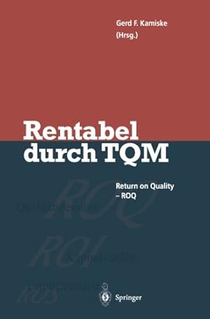 Immagine del venditore per Rentabel durch Total Quality Management (German Edition) [Paperback ] venduto da booksXpress