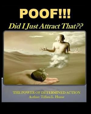 Seller image for POOF!!! Did I Just Attract That? [Soft Cover ] for sale by booksXpress