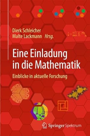 Image du vendeur pour Eine Einladung in die Mathematik: Einblicke in aktuelle Forschung (German Edition) [Paperback ] mis en vente par booksXpress