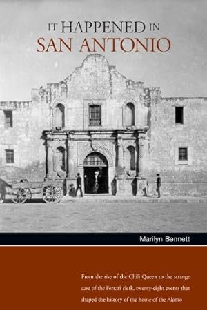 Imagen del vendedor de It Happened in San Antonio (It Happened In Series) by Alexander, Marilyn Bennett [Paperback ] a la venta por booksXpress