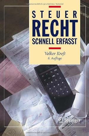 Immagine del venditore per Steuerrecht - Schnell erfasst (German Edition) by Kreft, Volker [Paperback ] venduto da booksXpress