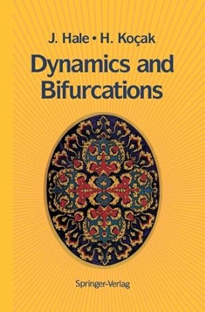 Seller image for Dynamics and Bifurcations (Texts in Applied Mathematics) by Hale, Jack K., Kocak, Hüseyin [Paperback ] for sale by booksXpress