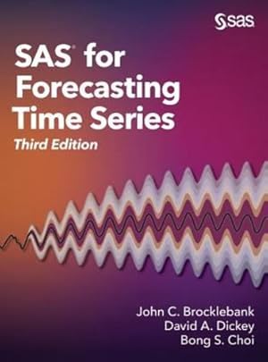 Imagen del vendedor de SAS for Forecasting Time by Brocklebank, John C., Ph.D., Dickey, David A., Ph.D., Choi, Bong, Ph.d. [Hardcover ] a la venta por booksXpress
