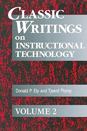 Bild des Verkufers fr Classic Writings on Instructional Technology: Volume 2 (Instructional Technology Series) [Soft Cover ] zum Verkauf von booksXpress