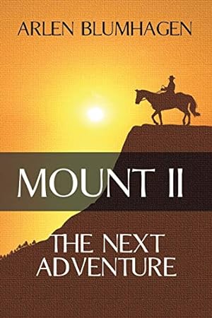 Seller image for Mount II: The Next Adventure (Volume 2) [Soft Cover ] for sale by booksXpress