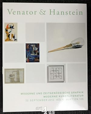 Bild des Verkufers fr Venator & Hanstein: Bcher - Graphik - Autographen. Auktion 125, 22. September 2012 Moderne und Zeitgenssische Graphik, Moderne Kunstliteratur zum Verkauf von art4us - Antiquariat