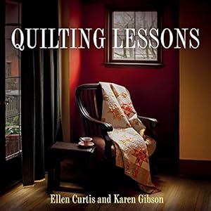 Immagine del venditore per Quilting Lessons by Curtis, Ellen, Gibson, Karen [Paperback ] venduto da booksXpress