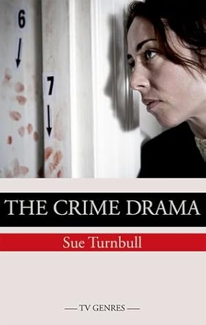 Imagen del vendedor de The Crime Drama (TV Genres) by Turnbull, Sue [Hardcover ] a la venta por booksXpress