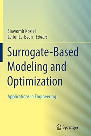 Immagine del venditore per Surrogate-Based Modeling and Optimization: Applications in Engineering [Paperback ] venduto da booksXpress