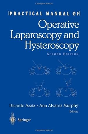 Seller image for Practical Manual of Operative Laparoscopy and Hysteroscopy [Paperback ] for sale by booksXpress