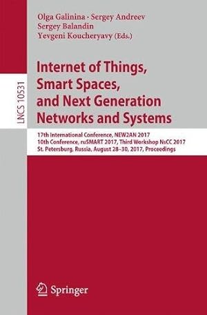 Immagine del venditore per Internet of Things, Smart Spaces, and Next Generation Networks and Systems: 17th International Conference, NEW2AN 2017, 10th Conference, ruSMART 2017, . (Lecture Notes in Computer Science) [Paperback ] venduto da booksXpress