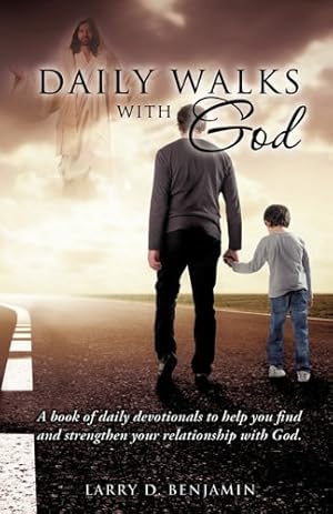 Seller image for Daily Walks With God by Benjamin, Larry D. [Paperback ] for sale by booksXpress